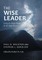 The Wise Leader