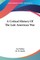 A Critical History Of The Late American War