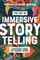 The Art of Immersive Storytelling