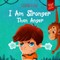I Am Stronger Than Anger