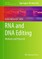 RNA and DNA Editing