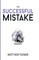Successful Mistake