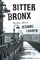 Bitter Bronx: Thirteen Stories