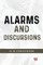 Alarms And Discursions