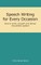 Speech Writing for Every Occasion