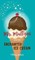 Ms. Mulligan and the Enchanted Ice Cream