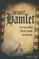 Cinematic Hamlet