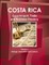 Costa Rica Export-Import, Trade and Business Directory Volume 1 Strategic Information and Contacts