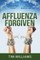 Affluenza Forgiven