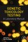 Genetic Toxicology Testing