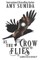 As the Crow Flies