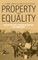 Property and Equality