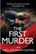 The First Murder