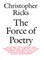 The Force of Poetry