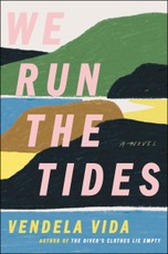 Vida, V: We Run the Tides