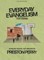 Everyday Evangelism - Teen Bible Study Book with Video Access