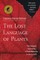 The Lost Language of Plants