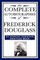 The Complete Autobiographies of Frederick Douglas (an African American Heritage Book)