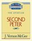 Thru the Bible Vol. 55: The Epistles (2 Peter)