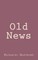 Old News