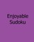 Enjoyable Sudoku