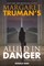 Margaret Truman's Allied in Danger