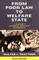 From Poor Law to Welfare State, 6th Edition