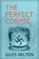 The Perfect Corpse