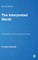 The Interpreted World