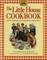 The Little House Cookbook