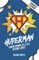 Huperman Updated & Expanded