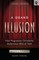 A Grand Illusion