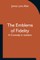 The Emblems of Fidelity
