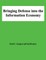 Bringing Defense into the Information Economy