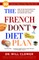The French Don't Diet Plan