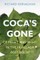 Coca's Gone