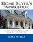 Home Buyer's Workbook