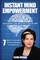 Instant Mind Empowerment