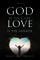 God Is the Cure, Love Is the Answer