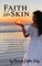 Faith Like Skin