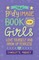 The Body Image Book for Girls