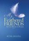 My Feathered Friends & The Book of Poems-Part 1