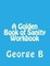 A Golden Book of Sanity Workbook