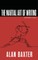 The Martial Art of Writing & Other Essays
