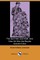 The Quilt That Jack Built; And, How He Won the Bicycle (Illustrated Edition) (Dodo Press)