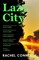 Connolly, R: Lazy City