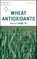 Wheat Antioxidants