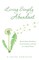 Living Simply Abundant