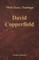 David Copperfield (World Classics, Unabridged)