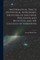 Mathematical Tracts On Physical Astronomy, the Figure of the Earth, Precession and Mutation, and the Calculus of Variations